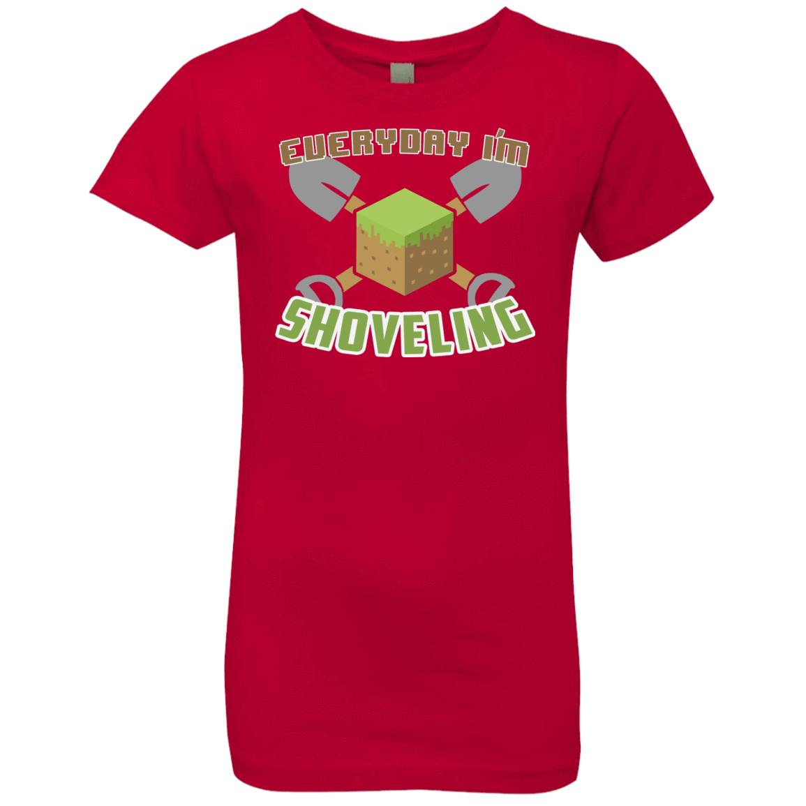 T-Shirts Red / YXS Everyday Shoveling Girls Premium T-Shirt