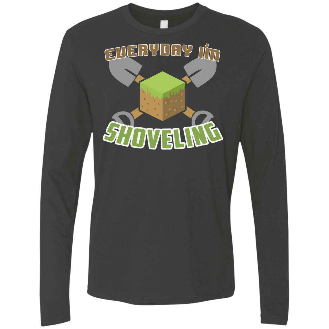 T-Shirts Heavy Metal / Small Everyday Shoveling Men's Premium Long Sleeve