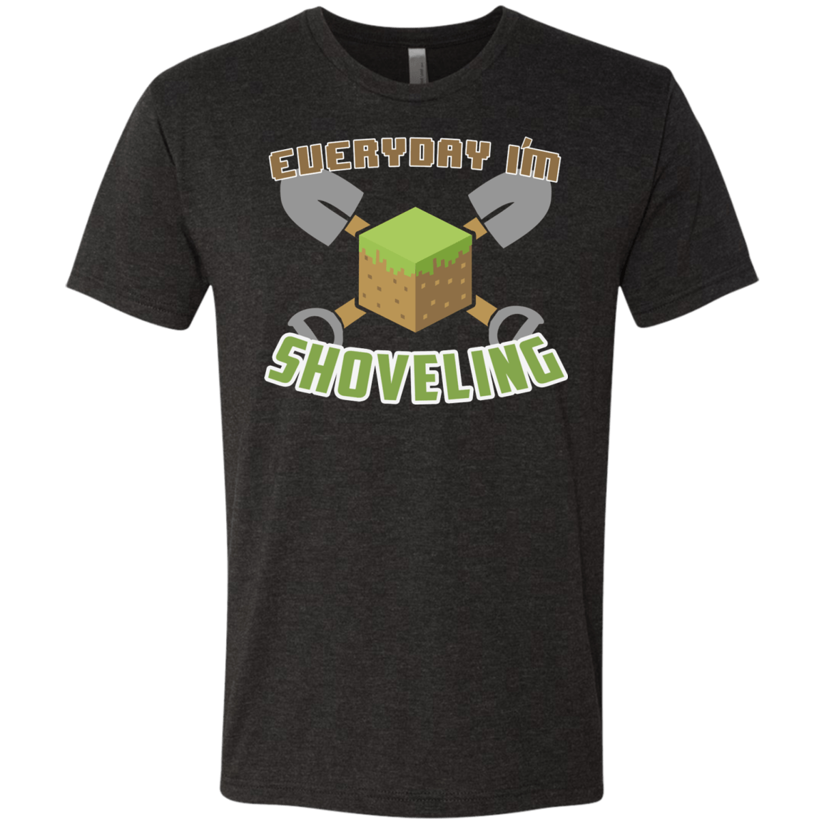 T-Shirts Vintage Black / Small Everyday Shoveling Men's Triblend T-Shirt