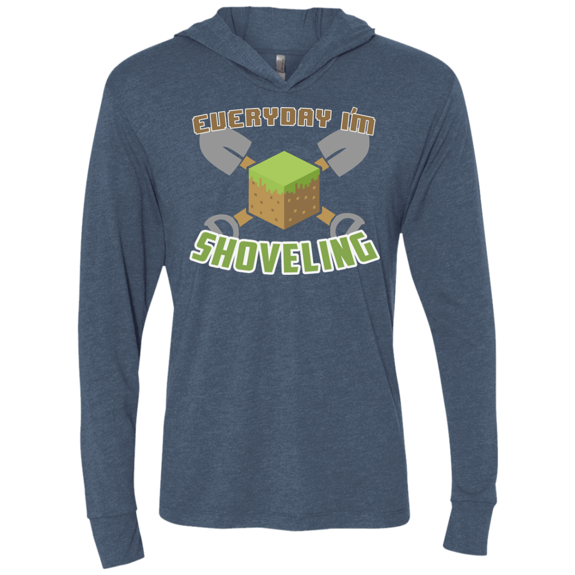 T-Shirts Indigo / X-Small Everyday Shoveling Triblend Long Sleeve Hoodie Tee