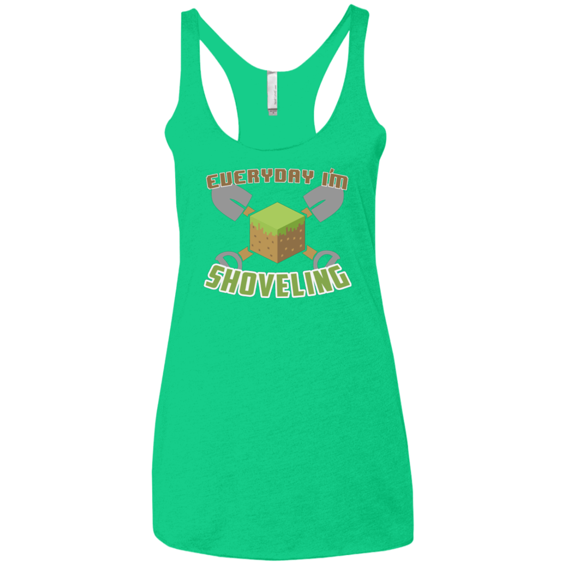 T-Shirts Envy / X-Small Everyday Shoveling Women's Triblend Racerback Tank