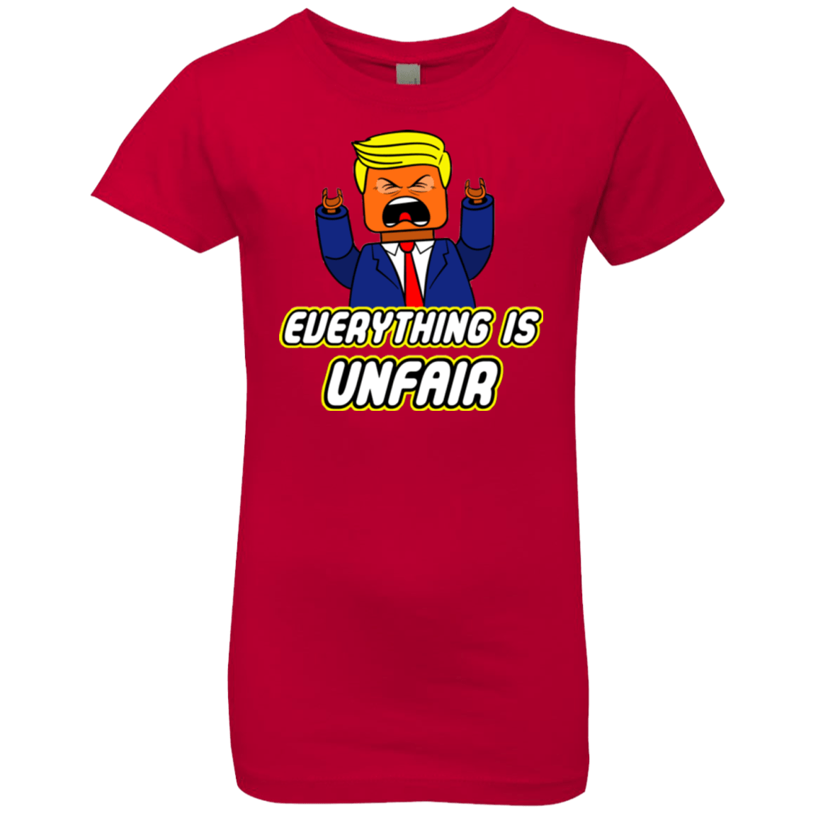 Everything Is Unfair Girls Premium T-Shirt