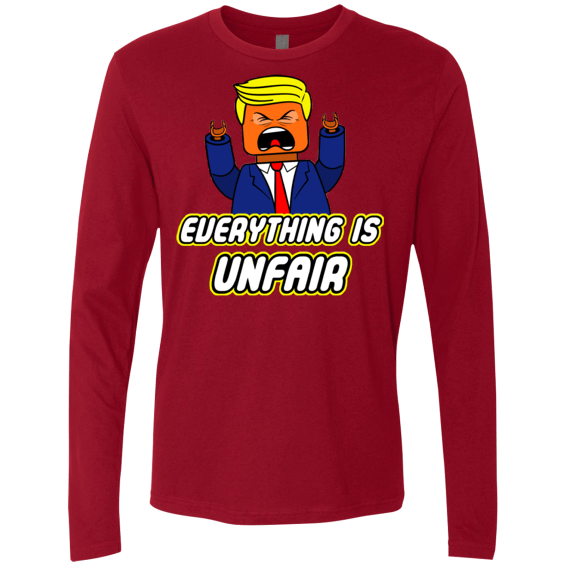 Everything Is Unfair Men's Premium Long Sleeve