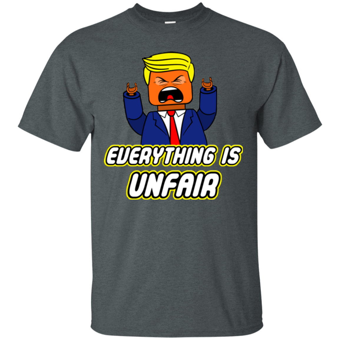 T-Shirts Dark Heather / Small Everything Is Unfair T-Shirt