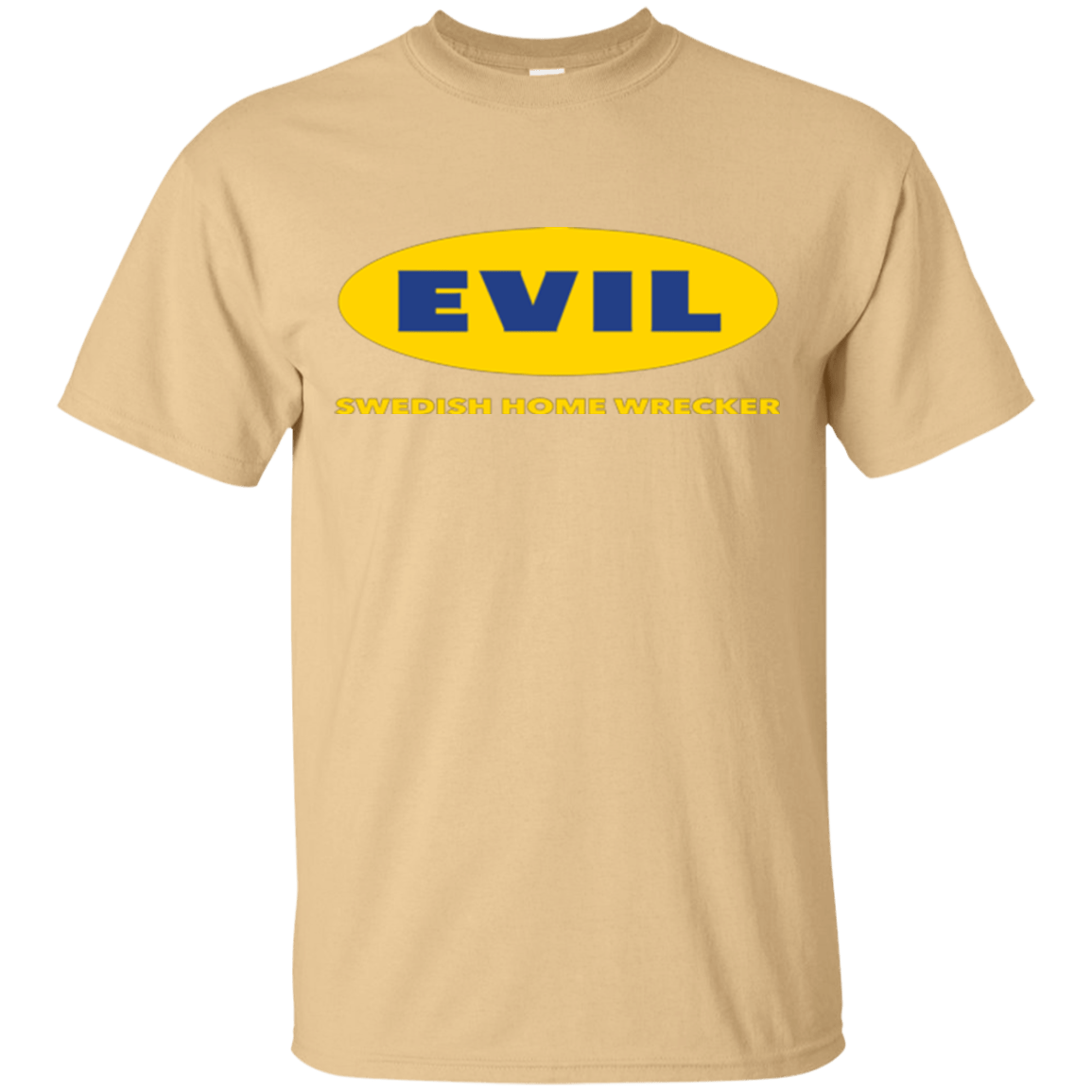 EVIL Home Wrecker T-Shirt