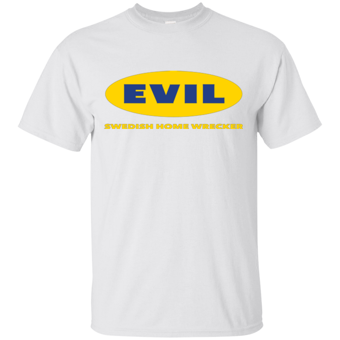 EVIL Home Wrecker T-Shirt