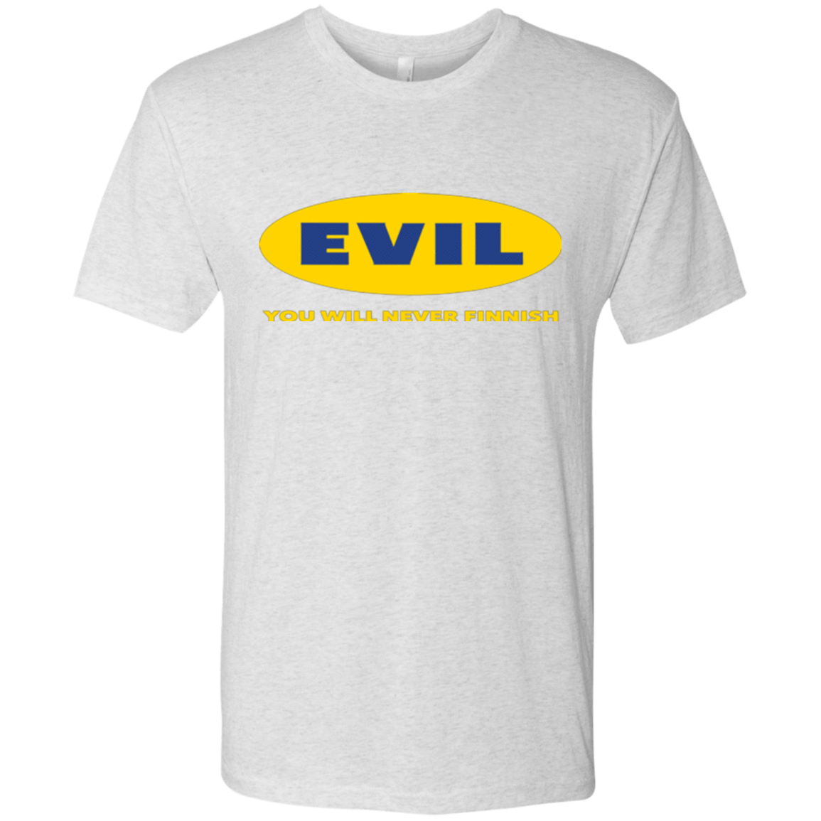 EVIL Never Finnish Men's Triblend T-Shirt