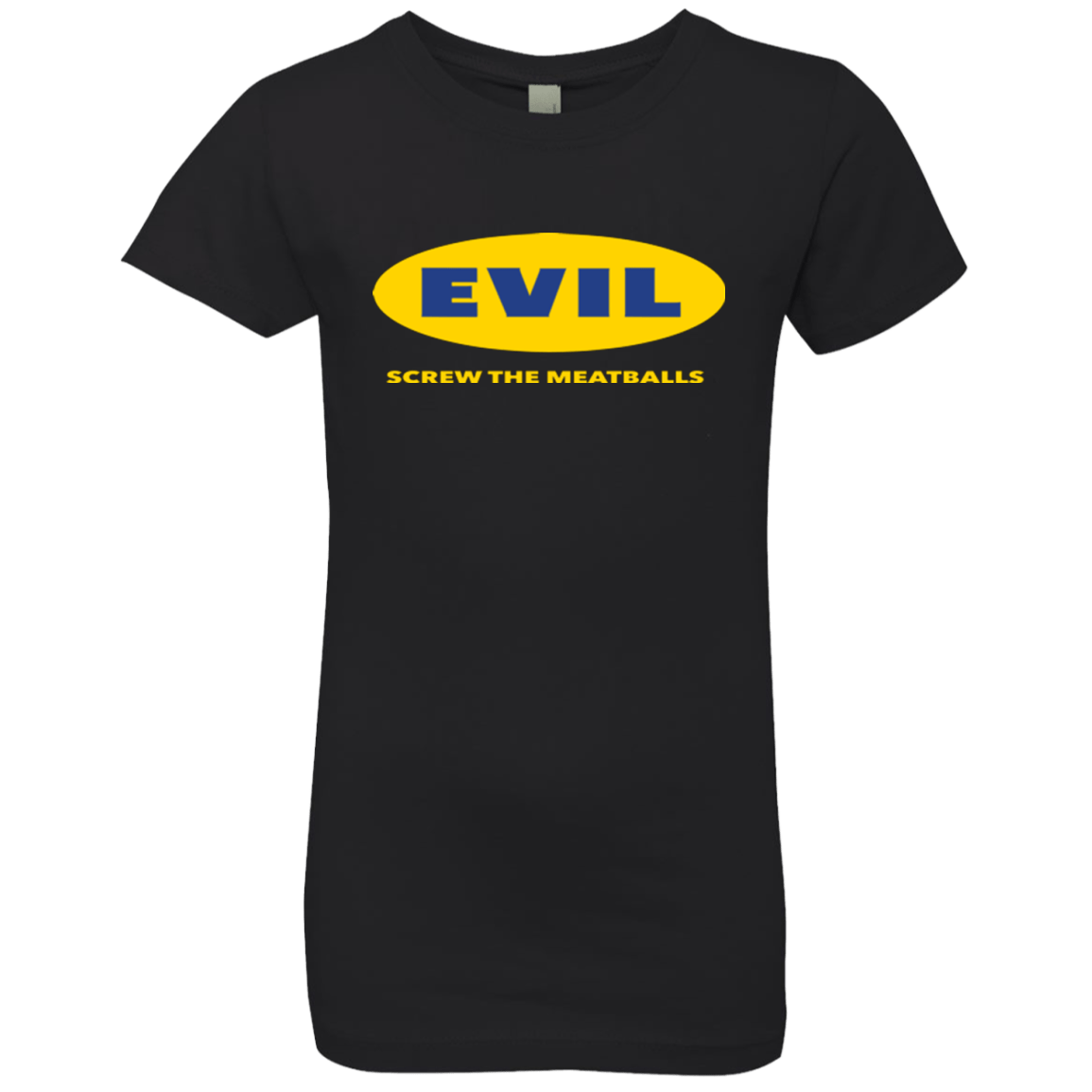 T-Shirts Black / YXS EVIL Screw The Meatballs Girls Premium T-Shirt