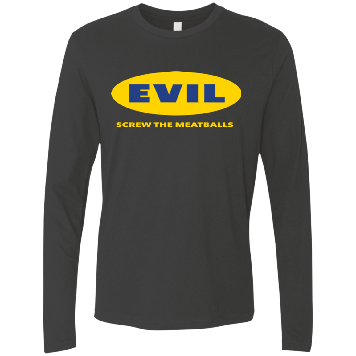 T-Shirts Heavy Metal / Small EVIL Screw The Meatballs Men's Premium Long Sleeve