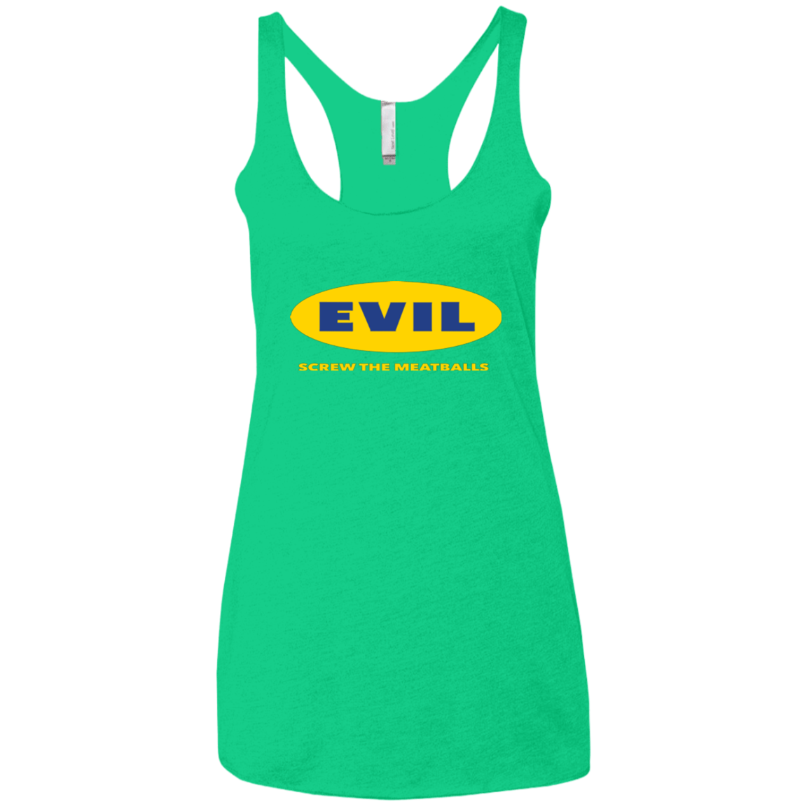 T-Shirts Envy / X-Small EVIL Screw The Meatballs Women's Triblend Racerback Tank