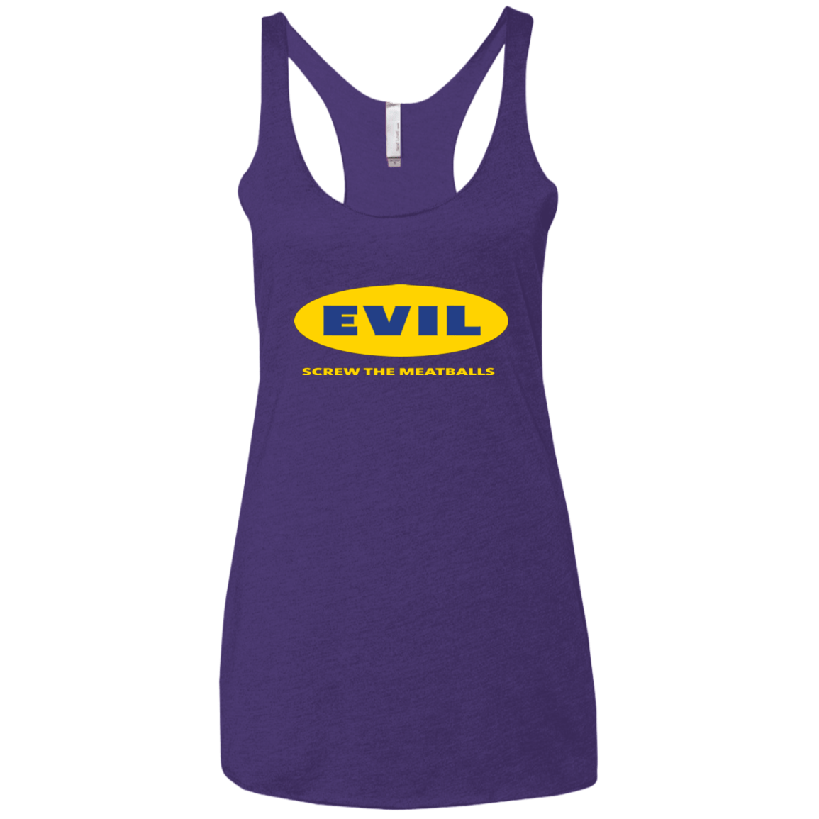 EVIL Screw The Meatballs Women's Triblend Racerback Tank