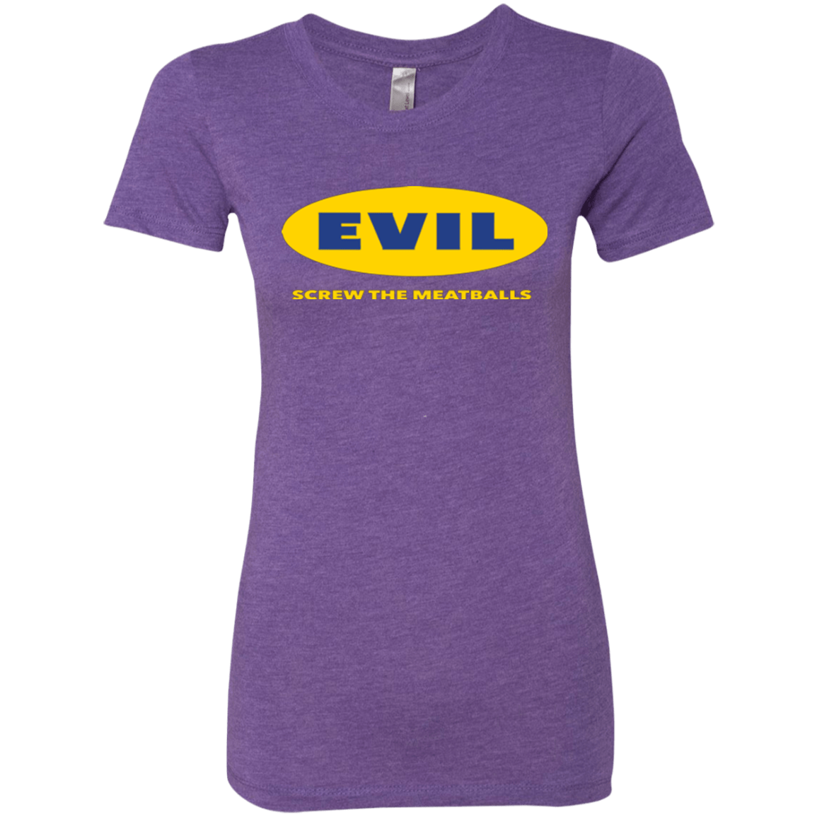T-Shirts Purple Rush / Small EVIL Screw The Meatballs Women's Triblend T-Shirt