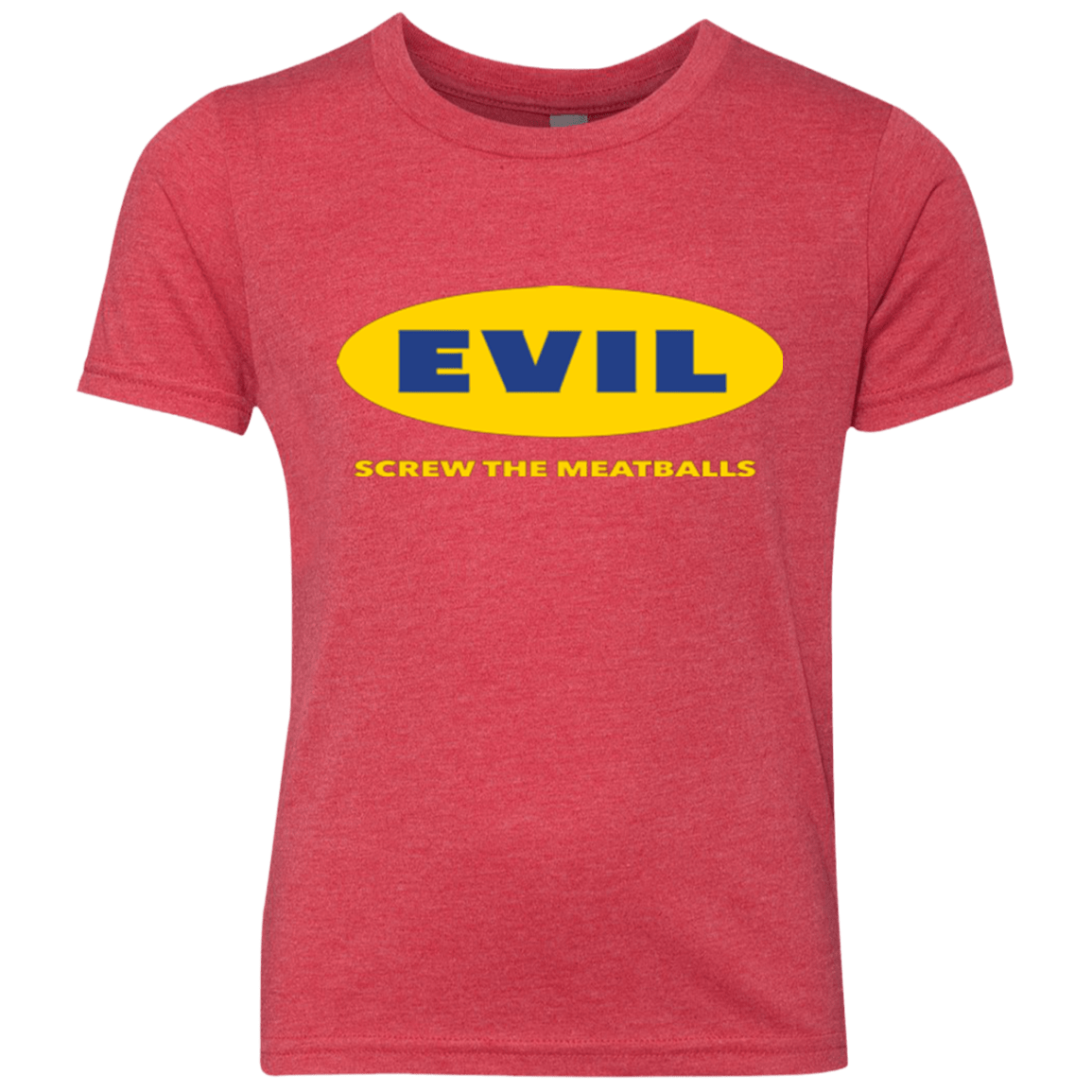 T-Shirts Vintage Red / YXS EVIL Screw The Meatballs Youth Triblend T-Shirt