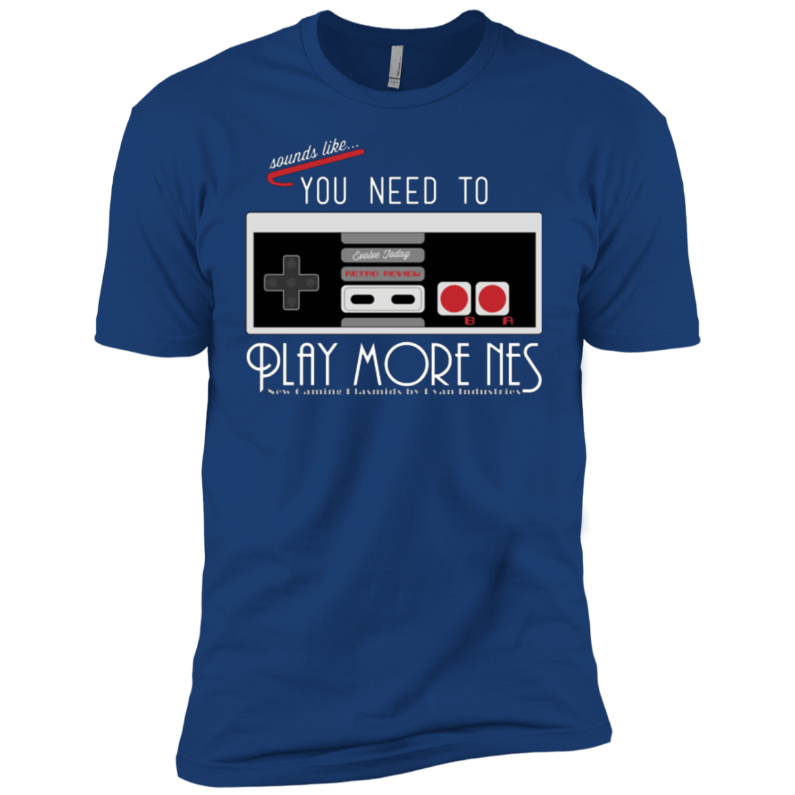 T-Shirts Royal / YXS Evolve Today! Play More NES Boys Premium T-Shirt