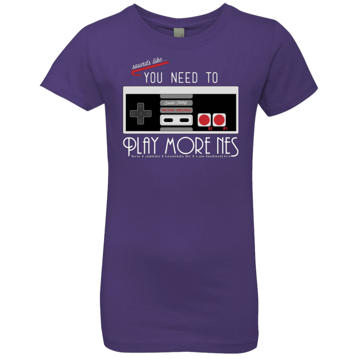 T-Shirts Purple Rush / YXS Evolve Today! Play More NES Girls Premium T-Shirt
