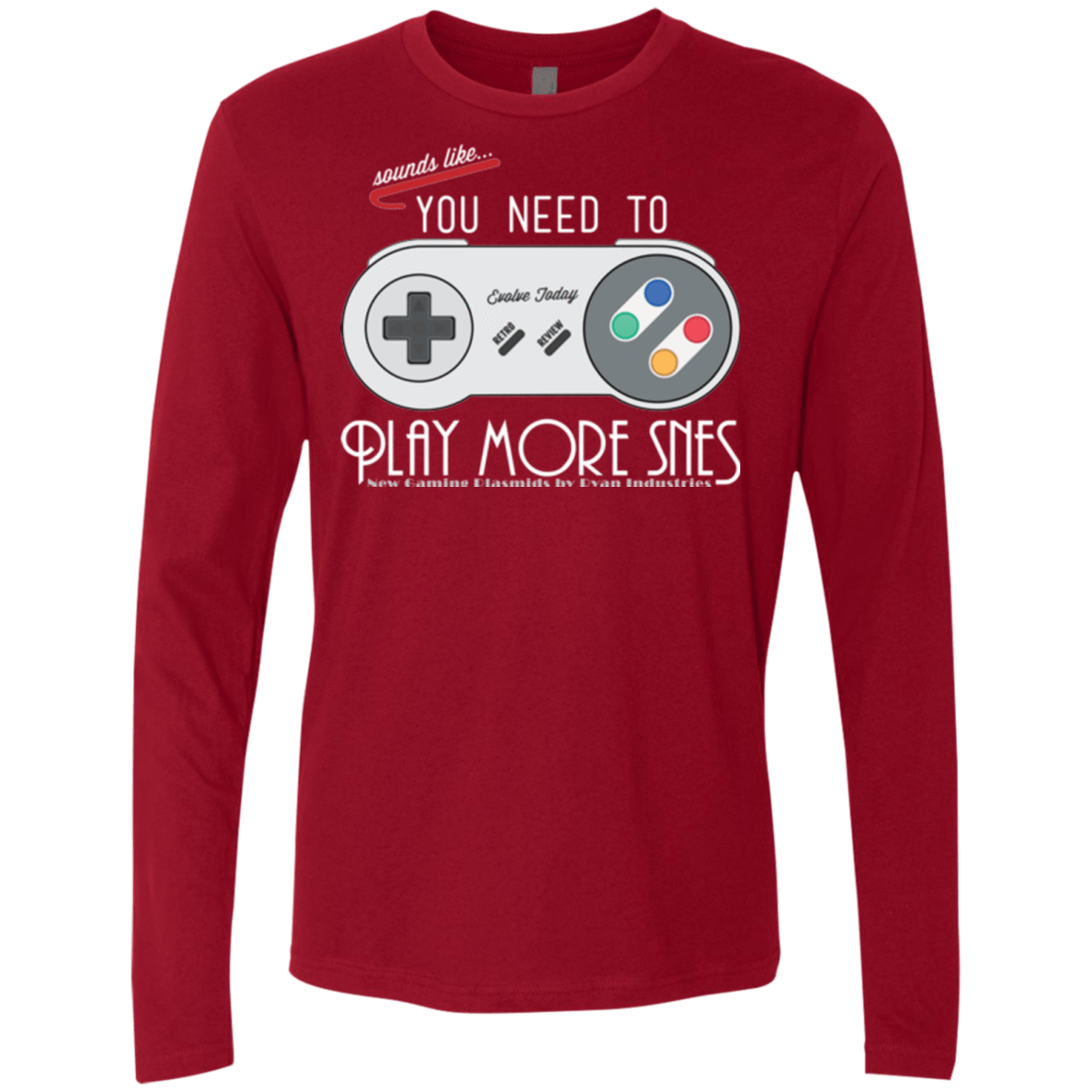 T-Shirts Cardinal / Small Evolve Today! Play More SNES Men's Premium Long Sleeve
