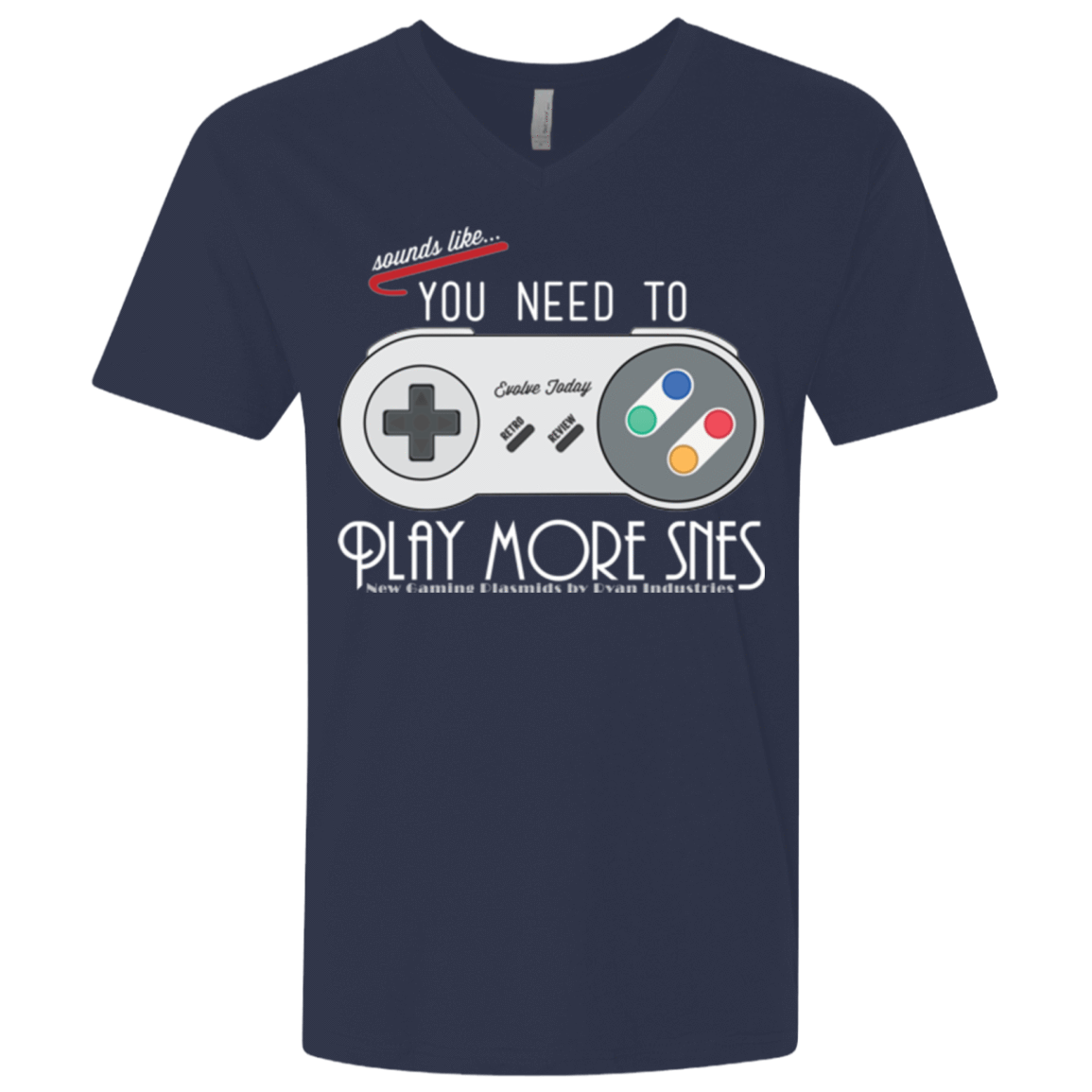 T-Shirts Midnight Navy / X-Small Evolve Today! Play More SNES Men's Premium V-Neck