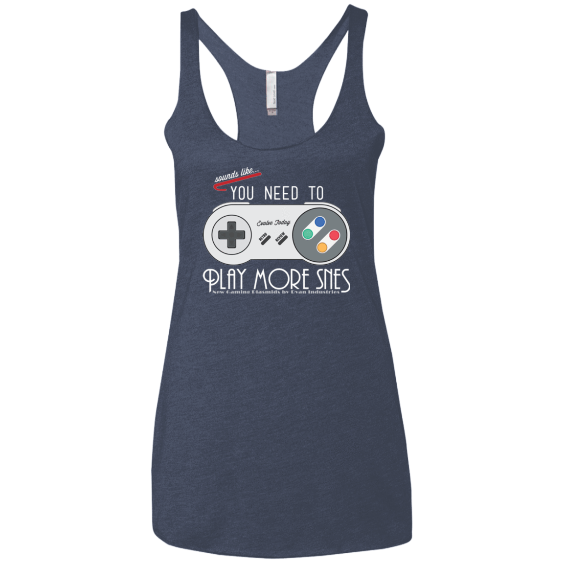 T-Shirts Vintage Navy / X-Small Evolve Today! Play More SNES Women's Triblend Racerback Tank