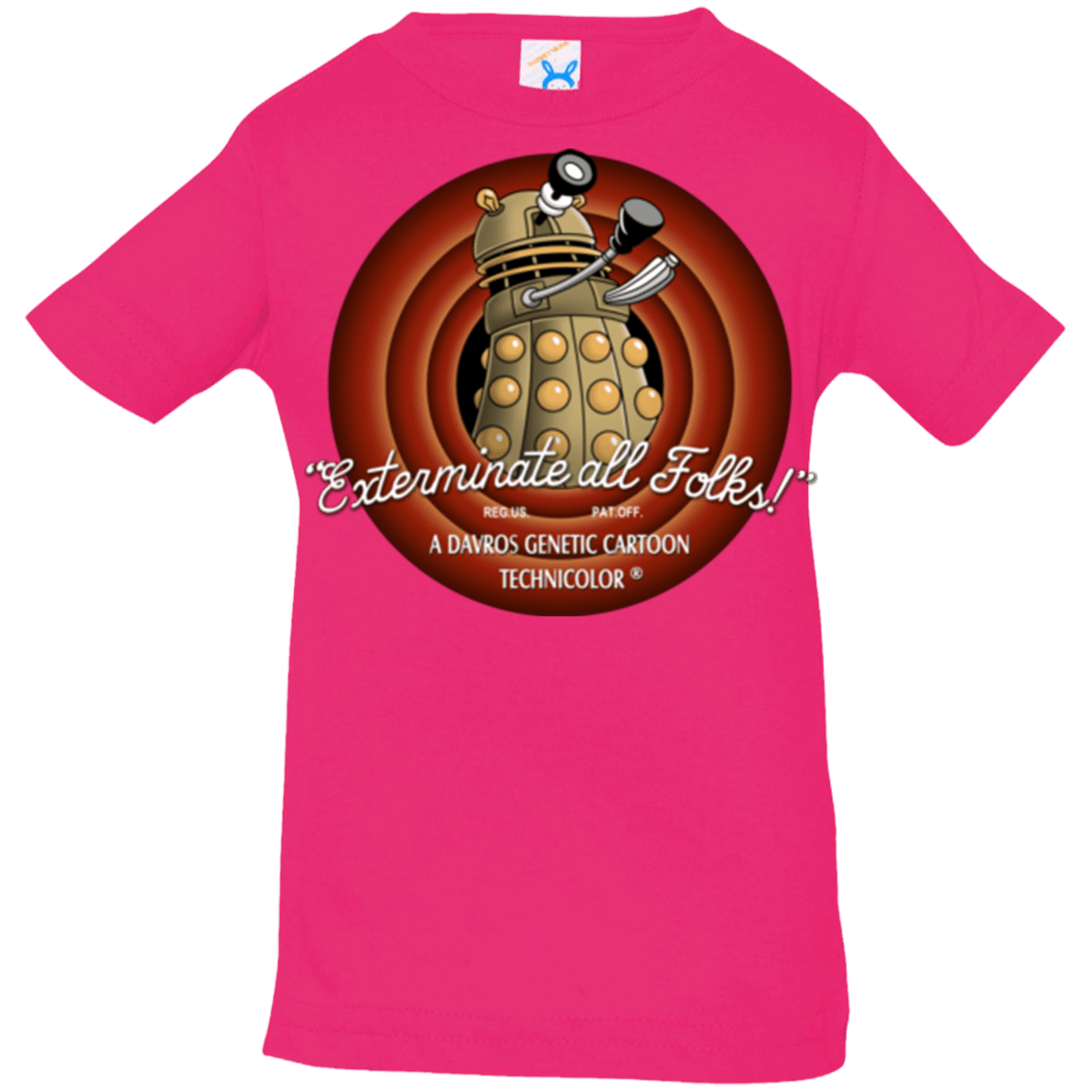 T-Shirts Hot Pink / 6 Months Exterminate All Folks Infant PremiumT-Shirt