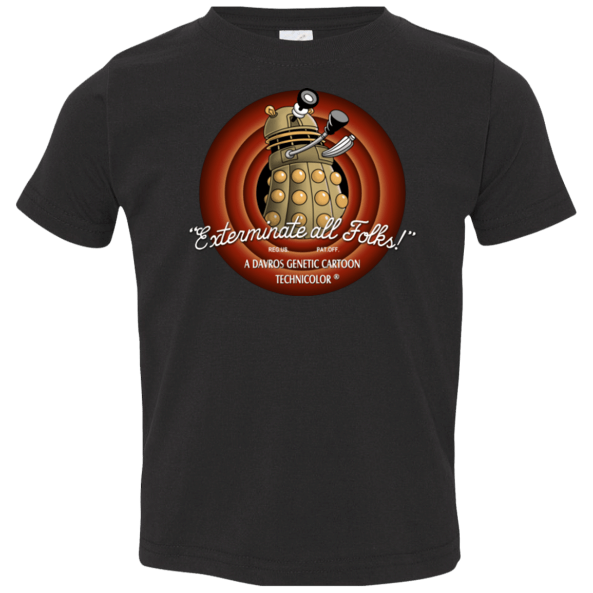 T-Shirts Black / 2T Exterminate All Folks Toddler Premium T-Shirt