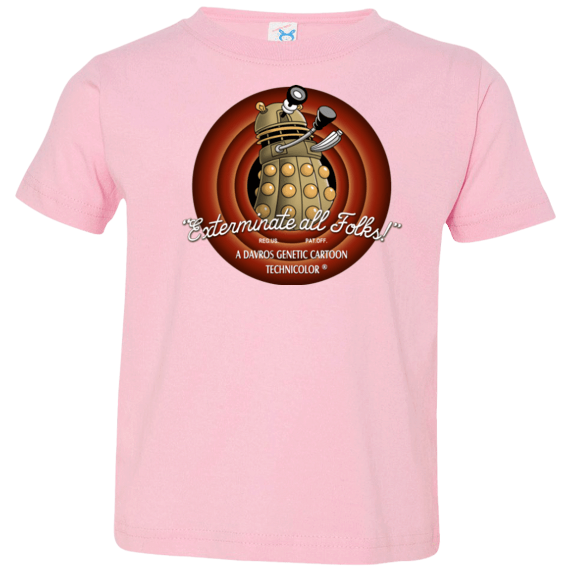 T-Shirts Pink / 2T Exterminate All Folks Toddler Premium T-Shirt