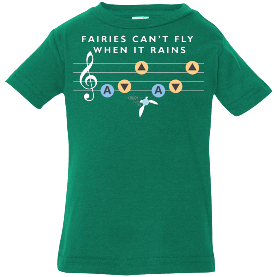 T-Shirts Kelly / 6 Months Fairies Can't Fly When It Rains Infant Premium T-Shirt