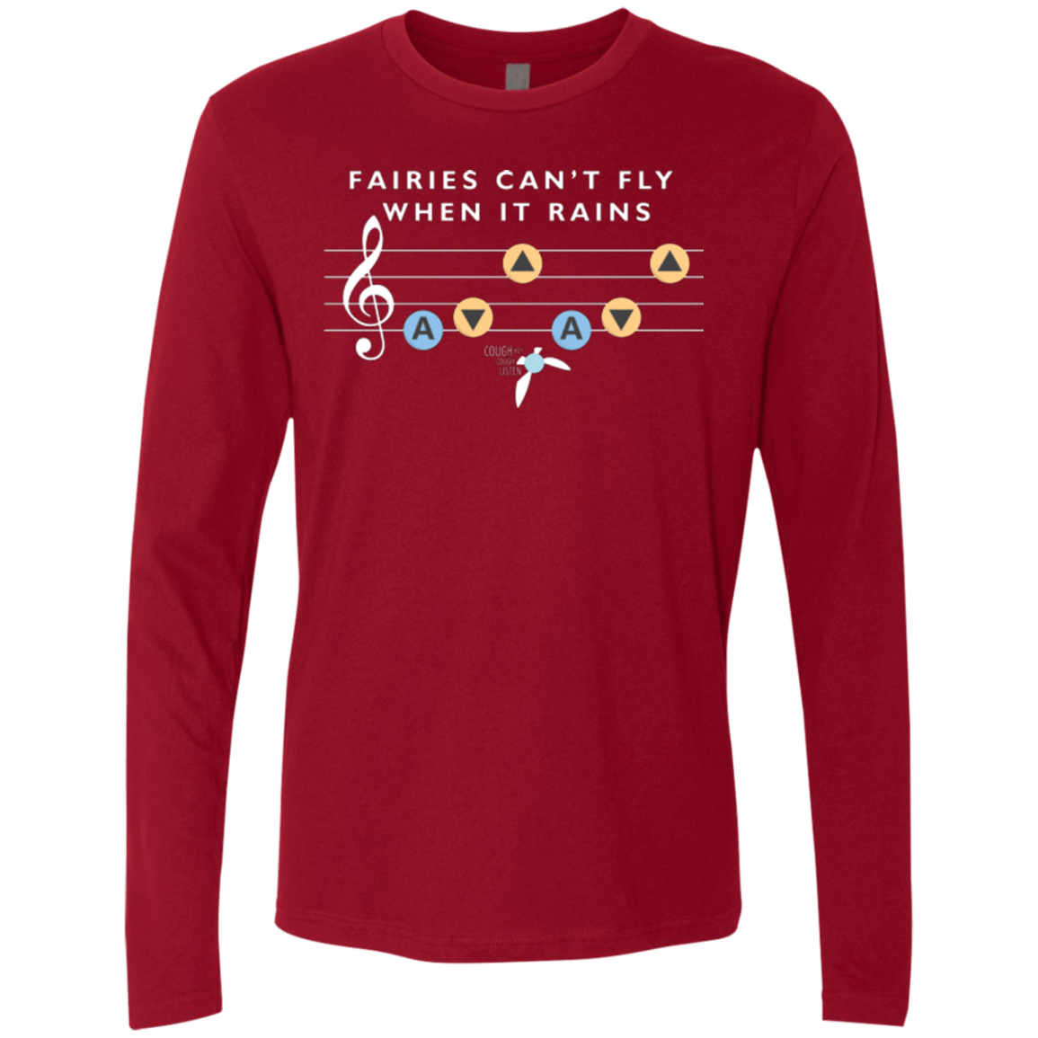 T-Shirts Cardinal / Small Fairies Can't Fly When It Rains Men's Premium Long Sleeve