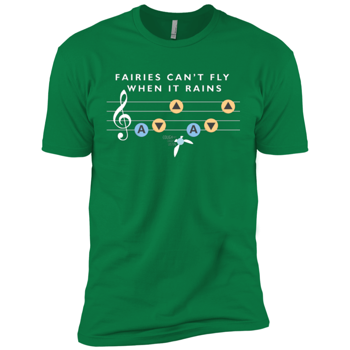 T-Shirts Kelly Green / X-Small Fairies Can't Fly When It Rains Men's Premium T-Shirt