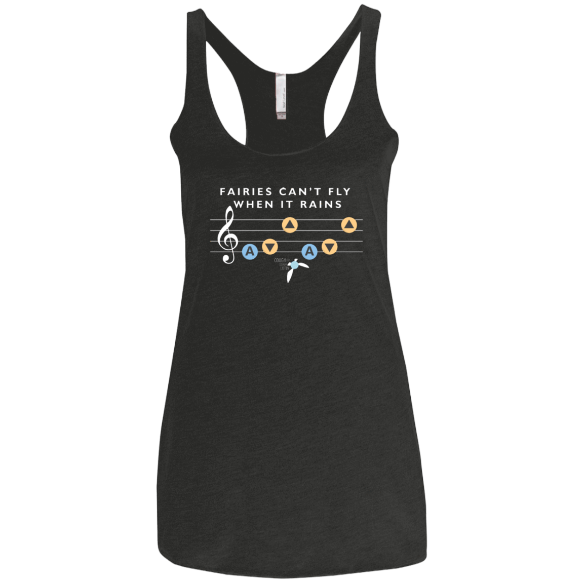 T-Shirts Vintage Black / X-Small Fairies Can't Fly When It Rains Women's Triblend Racerback Tank