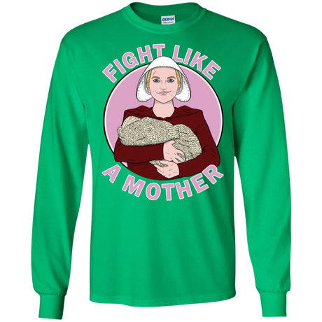 T-Shirts Irish Green / S Fight Like a Mother Men's Long Sleeve T-Shirt