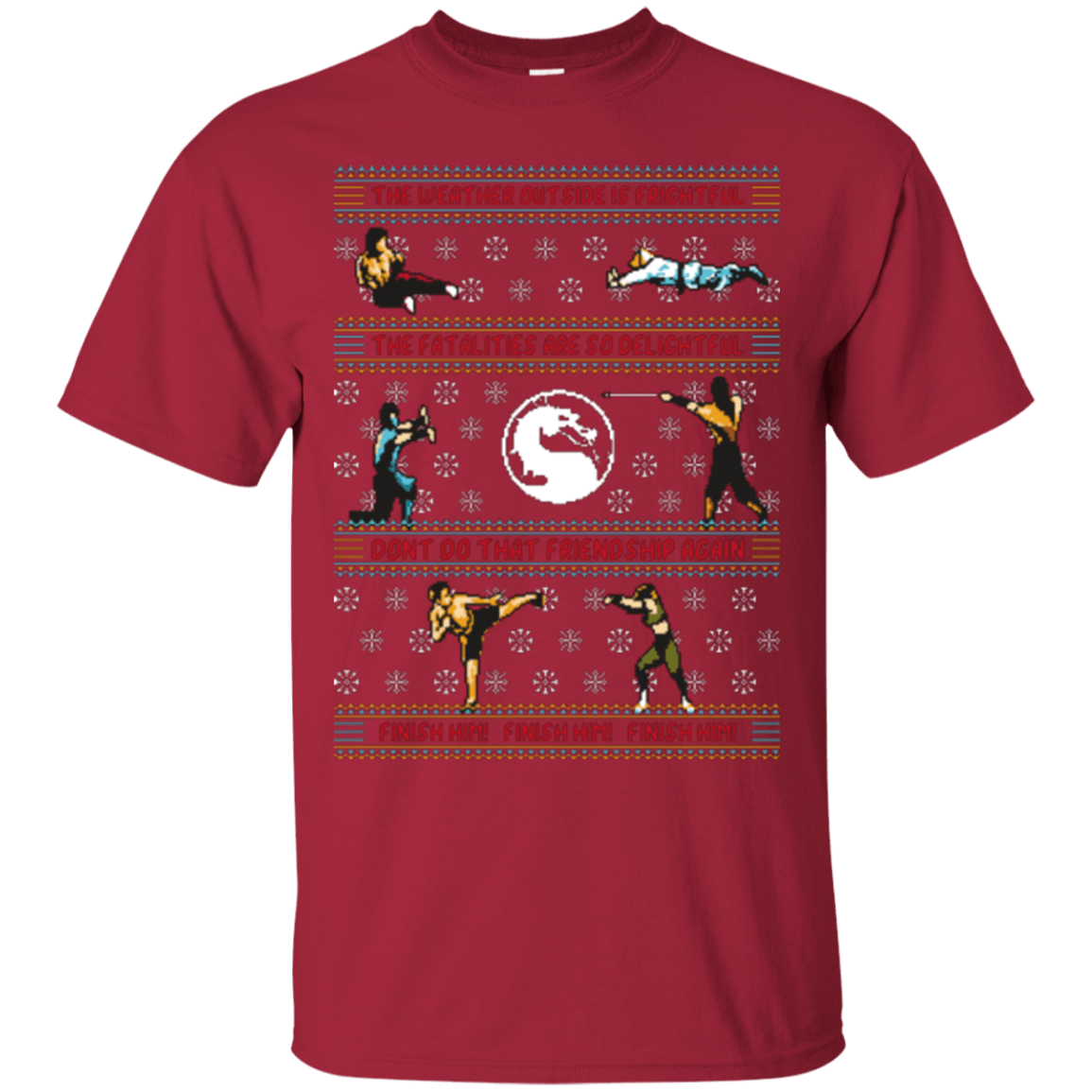 T-Shirts Cardinal / Small Finish Him Finish Him Finish Him T-Shirt