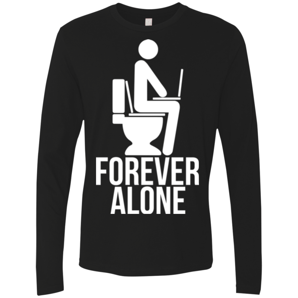 T-Shirts Black / Small Forever alone Men's Premium Long Sleeve