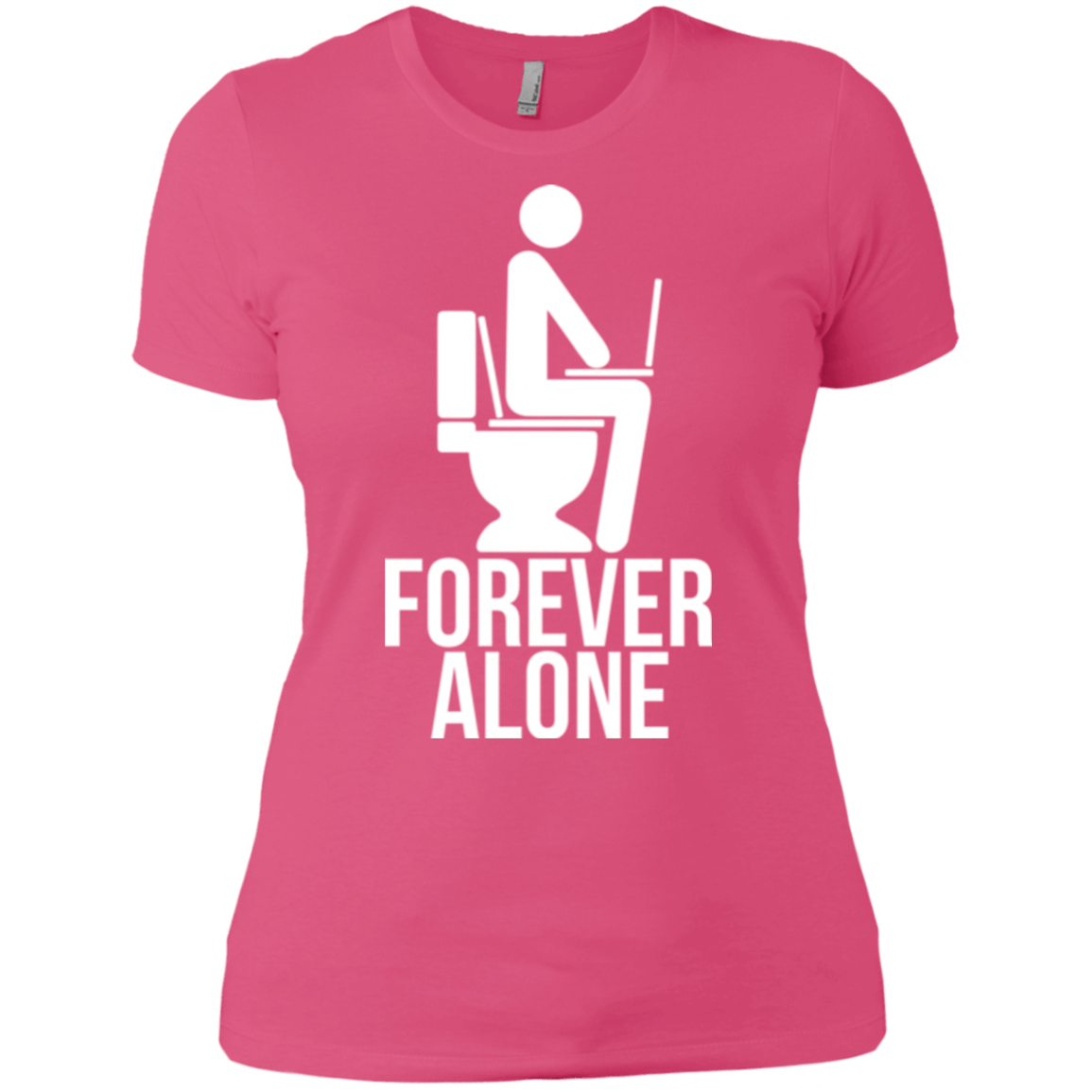 T-Shirts Hot Pink / X-Small Forever alone Women's Premium T-Shirt