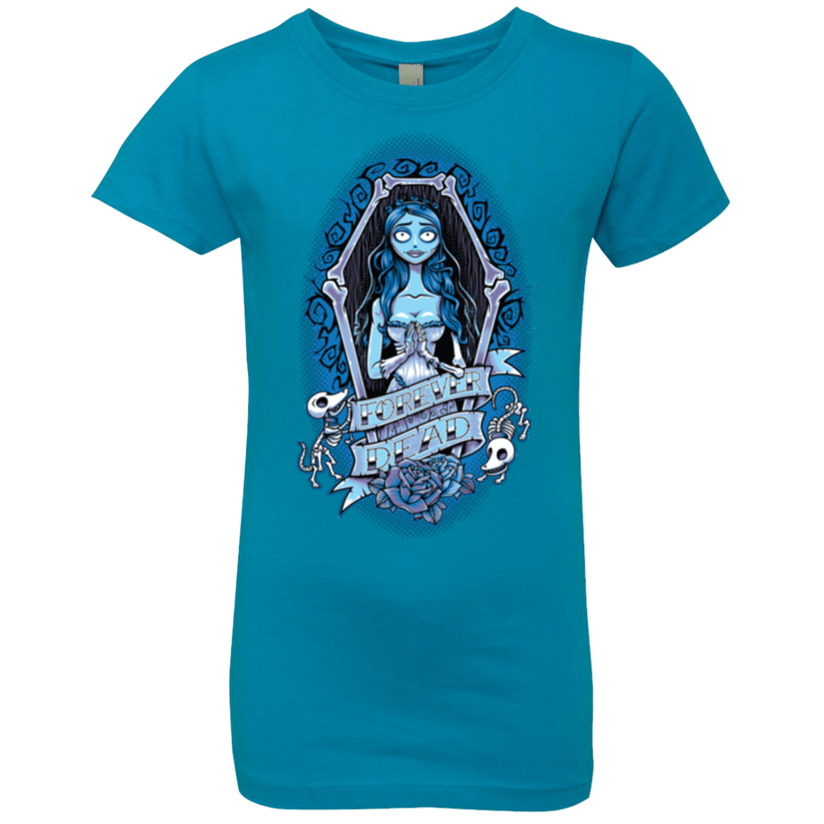 T-Shirts Turquoise / YXS Forever Dead Girls Premium T-Shirt