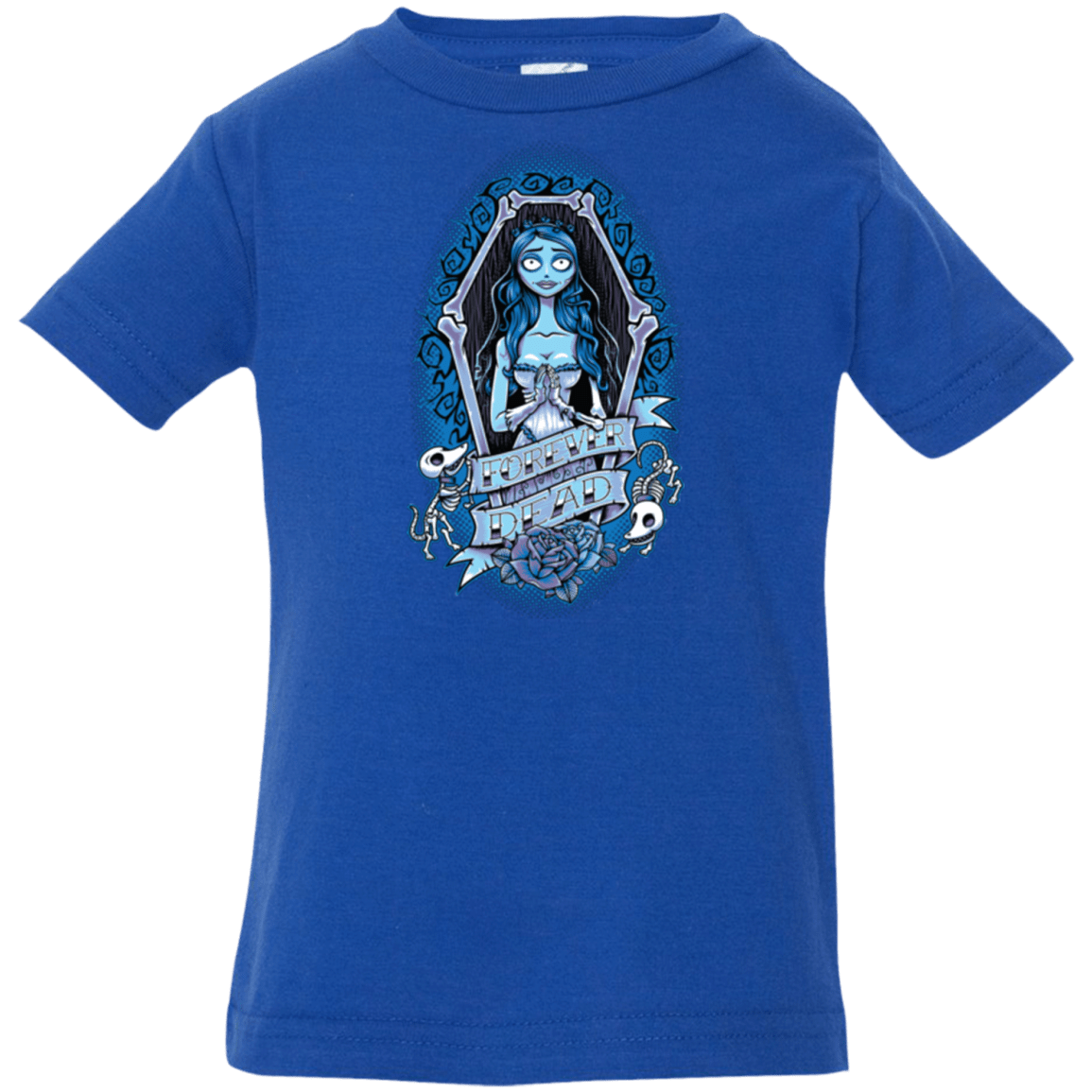 T-Shirts Royal / 6 Months Forever Dead Infant PremiumT-Shirt