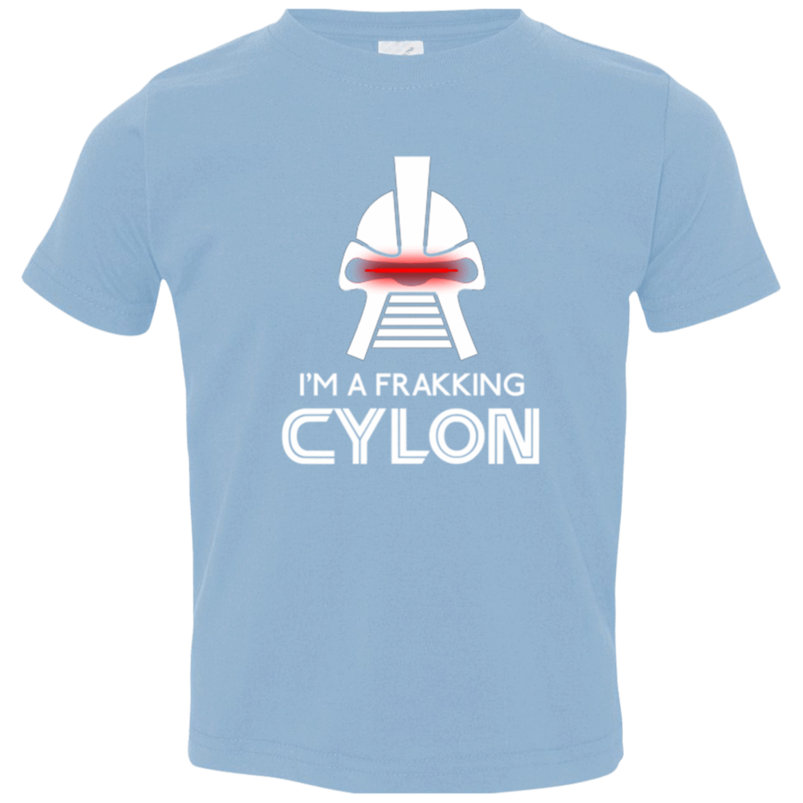 T-Shirts Light Blue / 2T Frakking cylon Toddler Premium T-Shirt