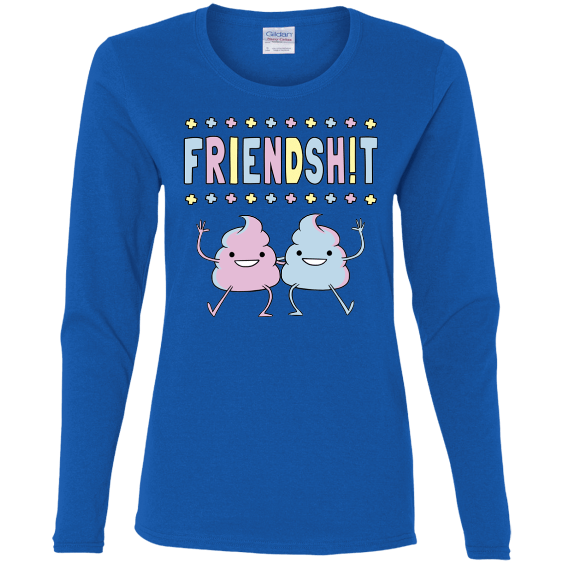 Friendsh!t Women's Long Sleeve T-Shirt