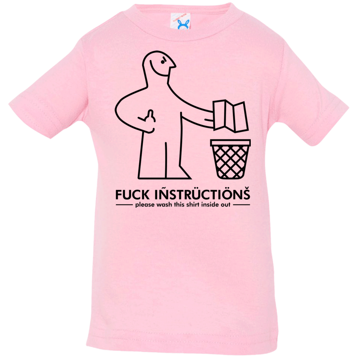 T-Shirts Pink / 6 Months FuckInstructions Infant Premium T-Shirt