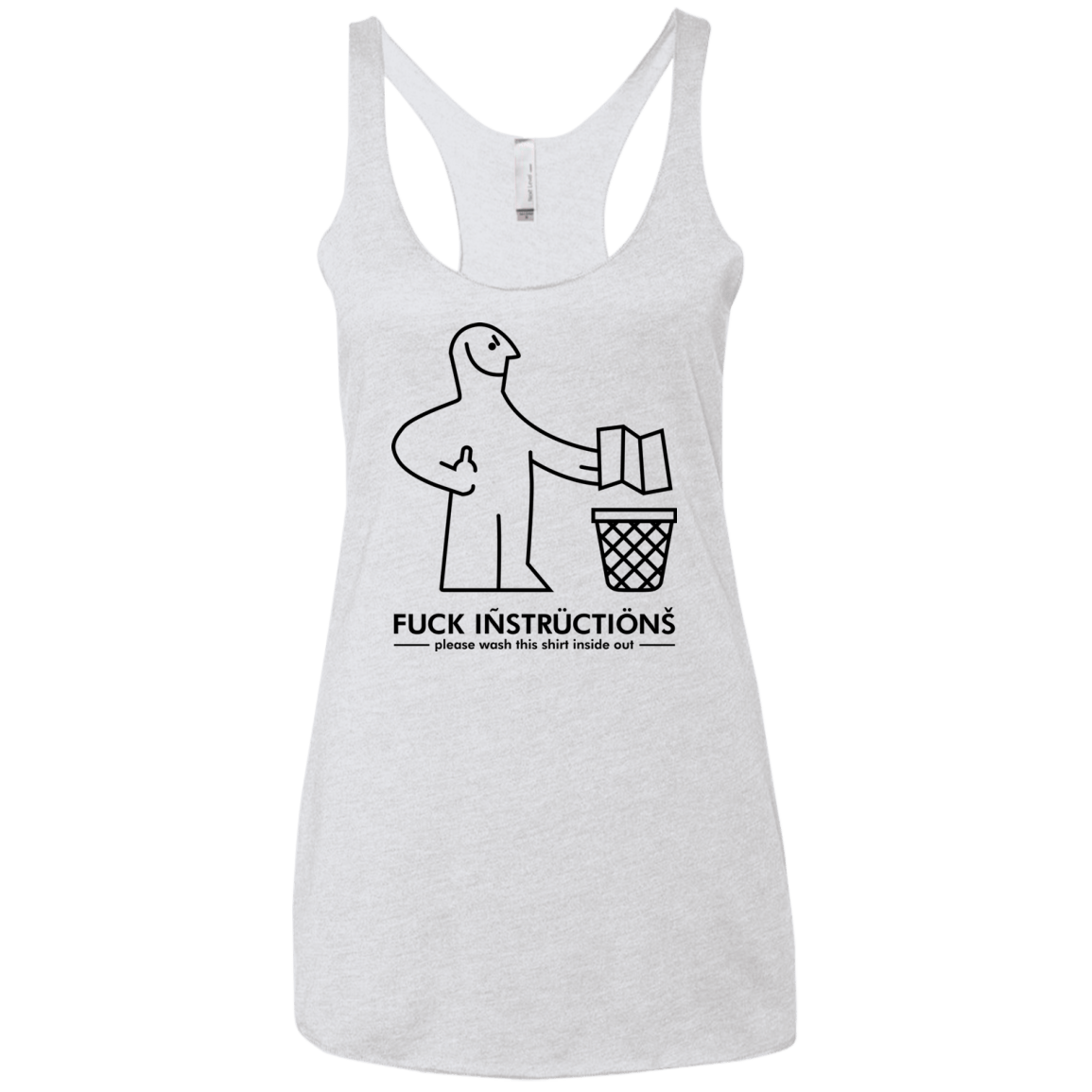 T-Shirts Heather White / X-Small FuckInstructions Women's Triblend Racerback Tank