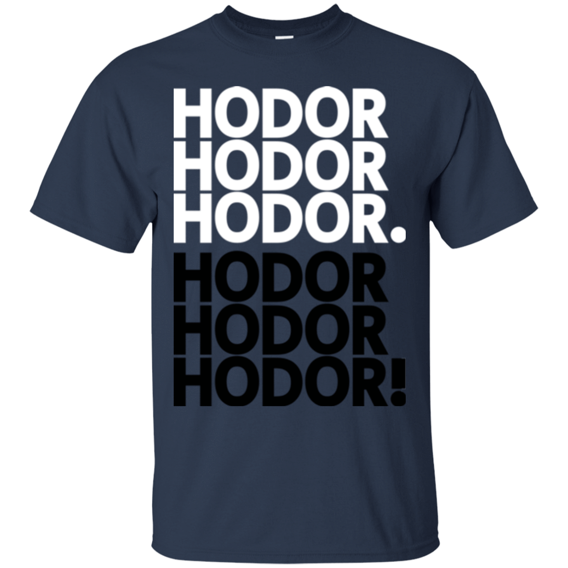 T-Shirts Navy / Small Get over it Hodor T-Shirt