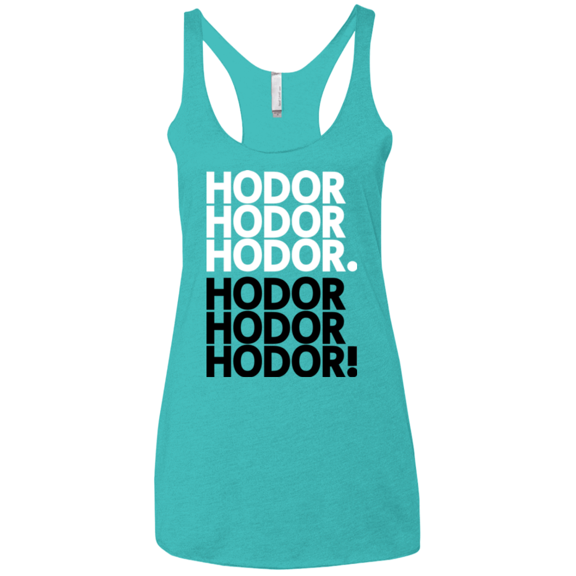 T-Shirts Tahiti Blue / X-Small Get over it Hodor Women's Triblend Racerback Tank