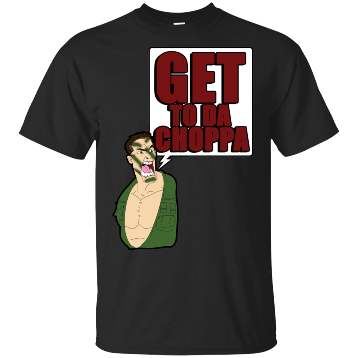 T-Shirts Black / S Get to da Choppa T-Shirt