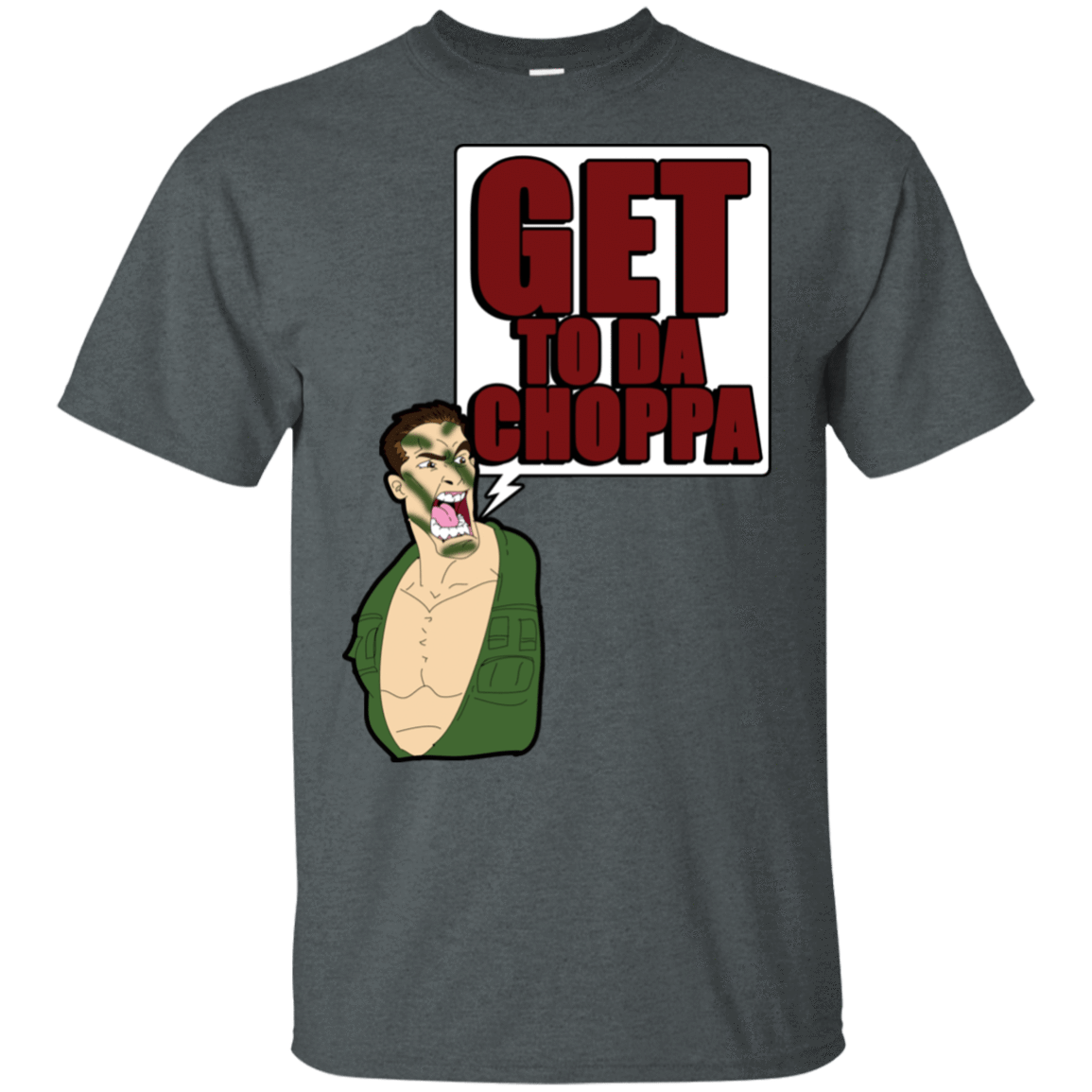 T-Shirts Dark Heather / S Get to da Choppa T-Shirt