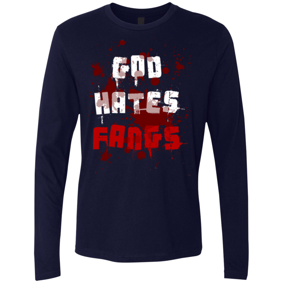 T-Shirts Midnight Navy / Small God hates fangs Men's Premium Long Sleeve