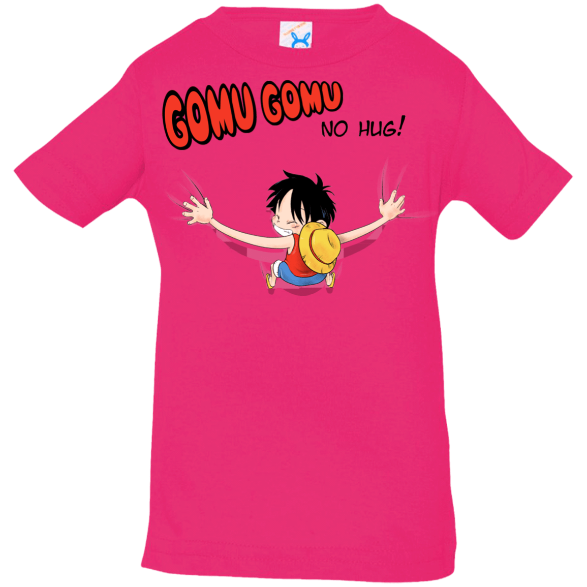 T-Shirts Hot Pink / 6 Months Gomu Gomu no Hug Infant Premium T-Shirt