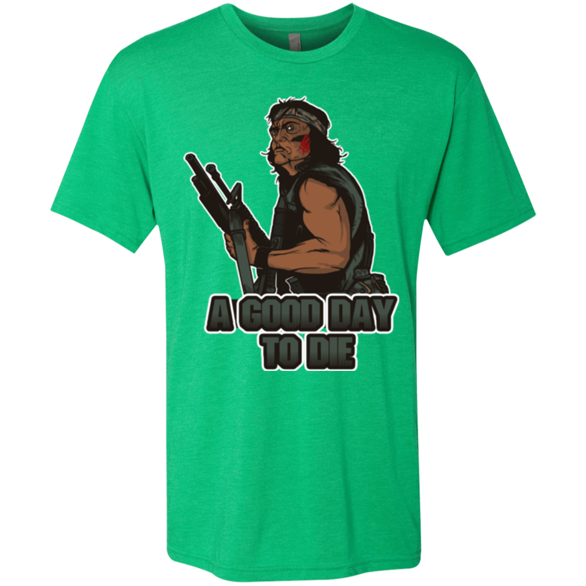 T-Shirts Envy / Small Good Day To Die Men's Triblend T-Shirt