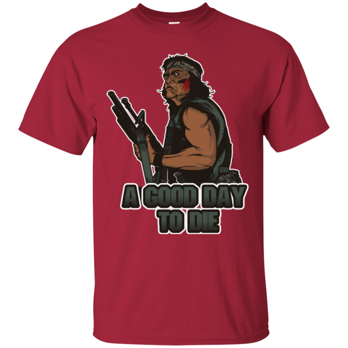 T-Shirts Cardinal / Small Good Day To Die T-Shirt