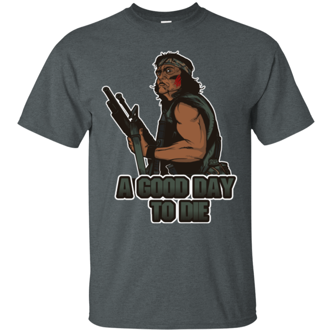 T-Shirts Dark Heather / Small Good Day To Die T-Shirt