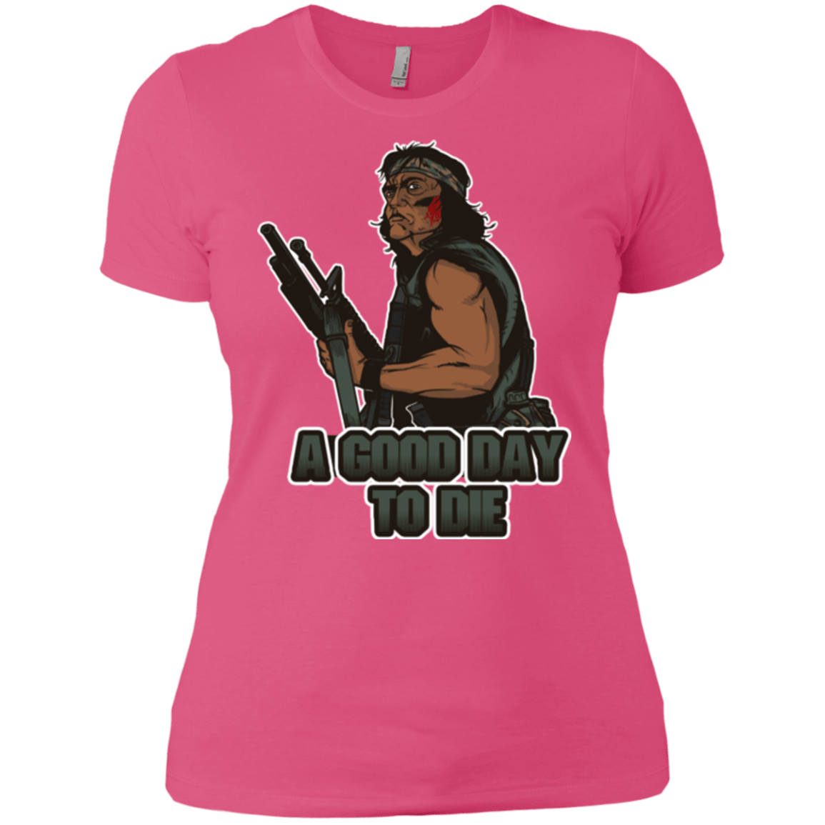 T-Shirts Hot Pink / X-Small Good Day To Die Women's Premium T-Shirt