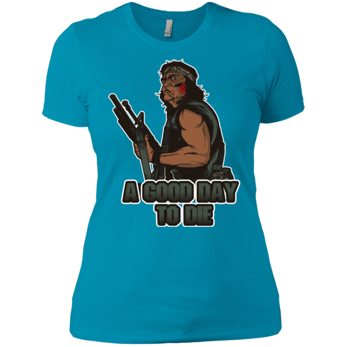 T-Shirts Turquoise / X-Small Good Day To Die Women's Premium T-Shirt